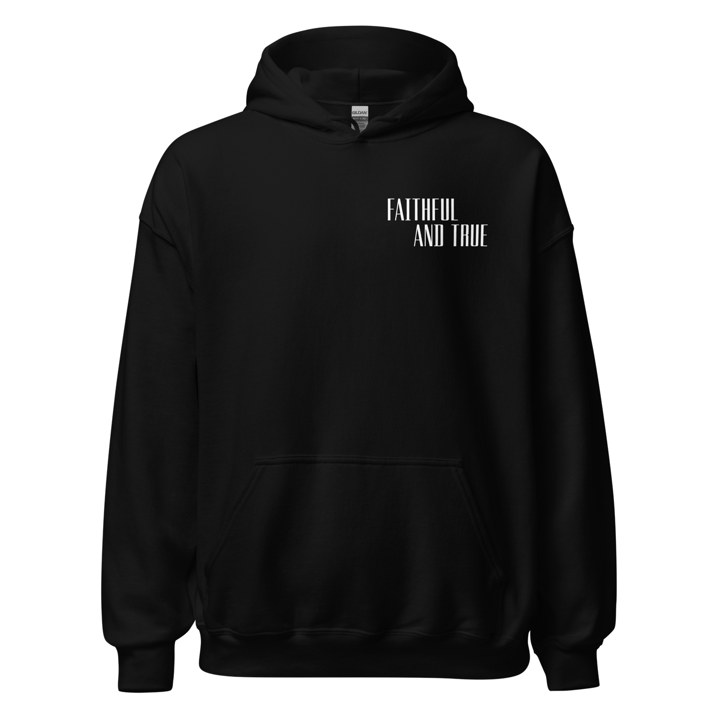 Faithfull & True Hoodie